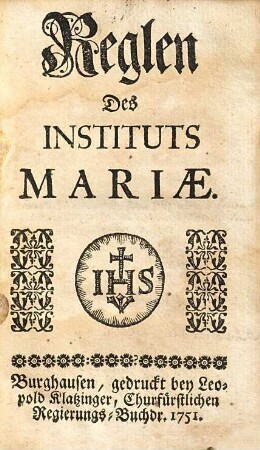 Reglen Des Instituts Mariae