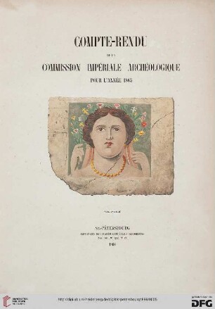 Compte rendu de la Commission Impériale Archéologique: pour l'année ..: Pour l'Année 1865