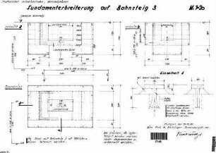 Friedrichshafen Stadt: Empfangsgebäude Bahnsteig 3 Überdachung Fundamenterbreitung