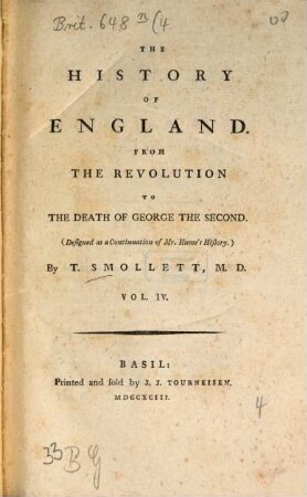 The History Of England : From The Revolution To The Death Of George The Second ; (Designed as a Continuation of Mr. Hume's History.). 4