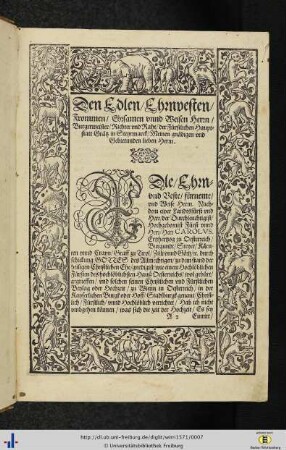 Den Edlen/ Ehrnvesten/ Frommen/ Ehrsamen unnd Weisen Herrn/ Bürgemeister/ Richter und Raht/ der Fürstlichen Hauptstatt Grätz in Steyrmarck …