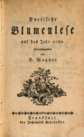 Frankfurter Musenalmanach : auf das Jahr .... 1780