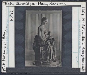 Köln, Schnütgen-Museum: Madonna aus dem Rhein-Maasgebiet, um 1220