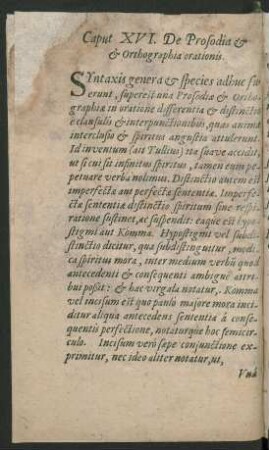 Caput XVI. De Prosodia et et Orthographia orationis.