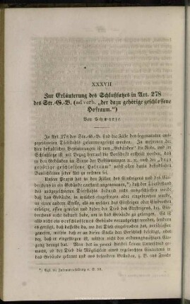 XXXVII. Zur Erläuterung des Schlußsatzes in Art. 278 des Str.-G.-B. (ad verb. "der dazu gehörige geschlossene Hofraum")