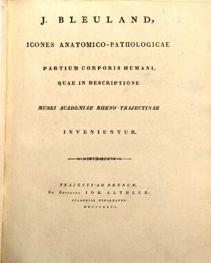 Otium Academicum, 1. Icones Anatomico-Physiologicae