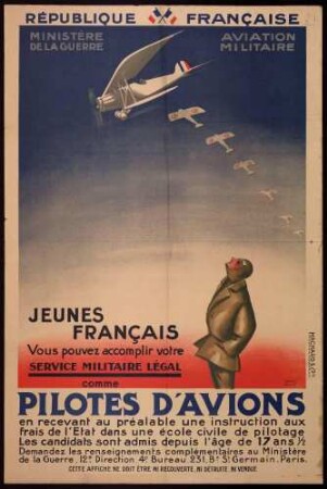 "Jeunes francais, vous pouvez accomplir votre service militaire légal comme pilotes d'avions." Werbeplakat für die Luftwaffe
