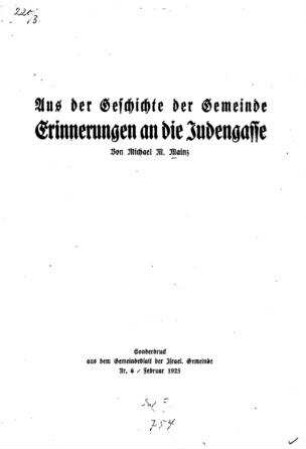 Aus der Geschichte der Gemeinde : Erinnerungen an die Judengasse / von Michael M. Mainz