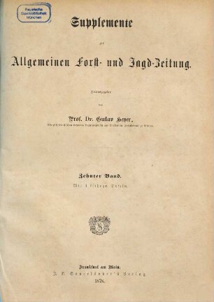 Allgemeine Forst- und Jagdzeitung. Supplemente. 10. 1878