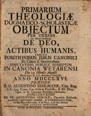 Primarium theologiae dogm. scholasticae obiectum