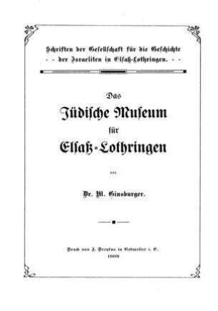 Das jüdische Museum für Elsaß-Lothringen / von M. Ginsburger