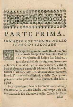Parte prima. Ignazio Cotolendi nello stato di secolare