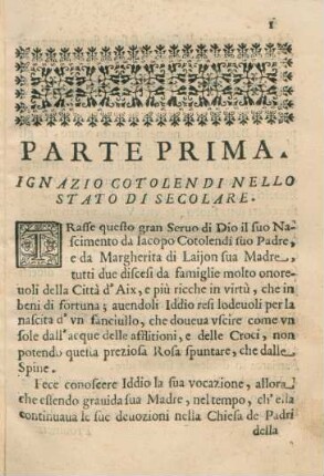 Parte prima. Ignazio Cotolendi nello stato di secolare