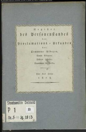 Zivilstandsregister der katholischen Gemeinde Albaxen, Kreis Höxter (A 1813) (Gemeinde: Katholische Gemeinde Albaxen, Kreis Höxter)