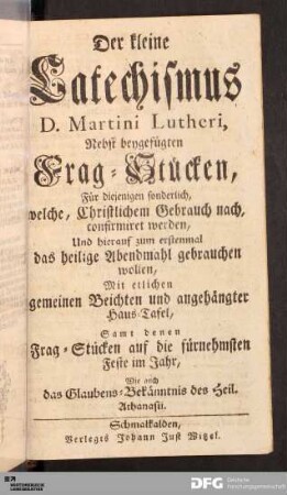 Der kleine Catechismus D. Martini Lutheri