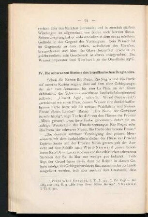 IV. Die schwarzen Ströme des brasilianischen Berglandes.