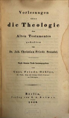 Vorlesungen über die Theologie des Alten Testamentes