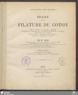 Atlas: Traité complet de la filature du coton