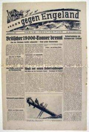 Kriegszeitung der Marine "... gegen Engeland" u.a. zur Bombardierung britischer Handelsschiffe