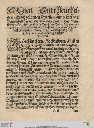 DEnen Durchleuchtigen / Hochgebornen Fuersten vnnd Herren / Herrn Christian vnd Herrn Joachim Ernsten [...]