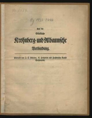 Auf die Glückliche Krohnberg- und Albaumsche Verbindung