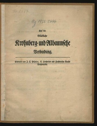 Auf die Glückliche Krohnberg- und Albaumsche Verbindung