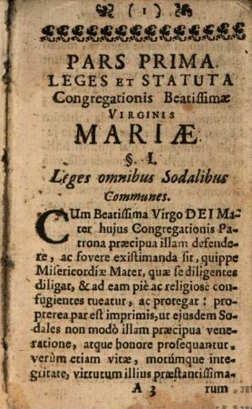 Leges et Statuta Cum variis precibus ac piis Exercitiis, Congregationis Beatissime Virginis Mariae, Quae In Collegiis Societatis Jesu Instituta, atque a Sede Apostolica approbata, Indulgentiis, & Gratiis donata, & aucta est