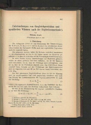 Untersuchungen von Gasgleichgewichten und spezifischen Wärmen nach der Explosionsmethode.