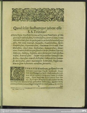 Quod felix faustumque iubeat esse S. S. Trinitas!
