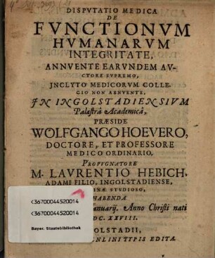 Dispvtatio Medica De Fvnctionvm Hvmanarvm Integritate