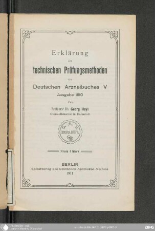 Erklärung der technischen Prüfungsmethoden des Deutschen Arzneibuches V