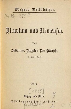Diluvium und Urmensch : aus Johannes Ranke: der Mensch