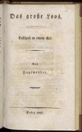 Das große Loos : Lustspiel in einem Act