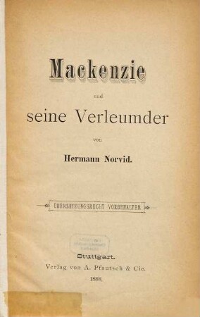 Mackenzie und seine Verleumder