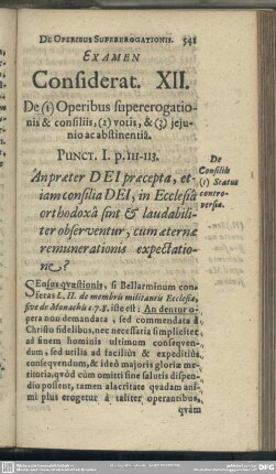 Examen Considerat. XII. De (1) Operibus supererorgationis & consiliis, (2) votis, & (3) ieiunio ac abstinentia