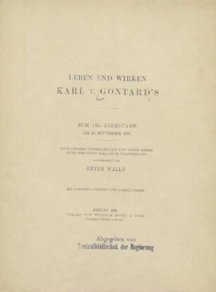 Leben und Wirken Karl von Gontard's : zum 100. Todestag am 23. September 1891