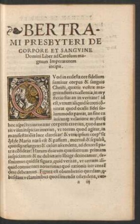 Bertrami Presbyteri De Corpore Et Sanguine Domini Liber ad Carolum magnum Imperatorem incipit.