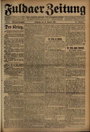 Erste Ausgabe vom Samstag, den 09. Januar 1915.