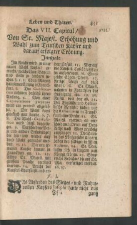 Das VII. Capitul/ Von Sr. Majest. Erhöhung und Wahl zum Teutschen Kayser und darauf erfolgter Crönung