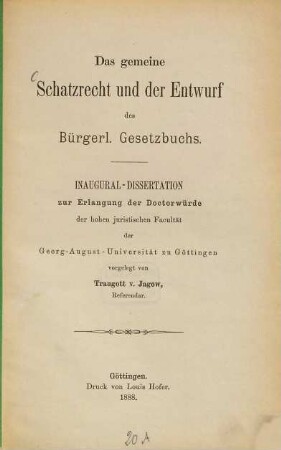 Das gemeine Schatzrecht und der Entwurf des Bürgerl. Gesetzbuchs