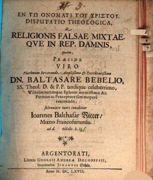 Disp. theol. de religionis falsae mixtaeque in republica damnis