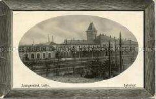 Der Bahnhof von Saargemünd