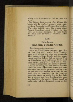 XLVII. Dem Mann kann nicht geholfen werden