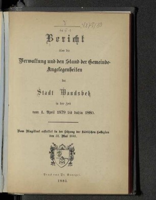 1879/80: Bericht der Stadtverwaltung Wandsbek über den Stand der Gemeindeangelegenheiten : im Kalenderjahr ...