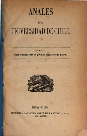 Anales de la Universidad de Chile : memorias científicas y literarias. 32. 1869