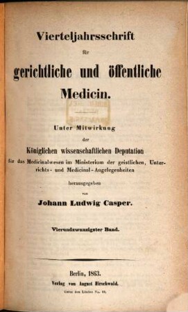 Vierteljahrsschrift für gerichtliche und öffentliche Medicin. 24, 24. 1863