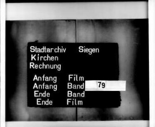 Kirchenrechnung der Stadt Siegen der Kirchmeister Ebert Holtzklaw und Hans Altgeltt