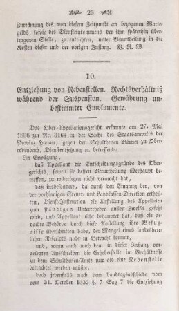 10. Entziehung von Nebenstellen. Rechtsverhältniß während der Suspension. Gewährung unbestimmter Emolumente.