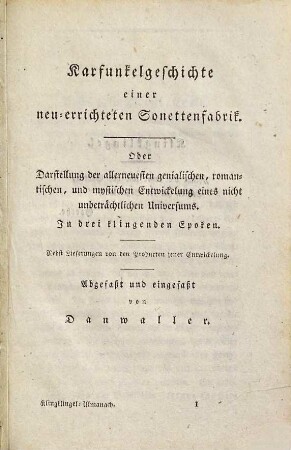 Der Karfunkel oder Klingklingel-Almanach : ein Taschenbuch für vollendete Romantiker und angehende Mystiker ; auf das Jahr der Gnade 1810