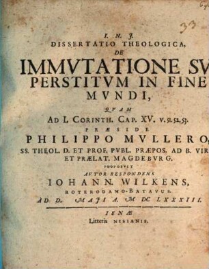 Diss. theol. de immutatione superstitum in fine mundi